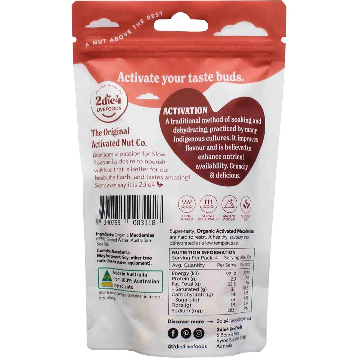 2die4 Activated Organic Macadamias | 120g - Melbourne Natural