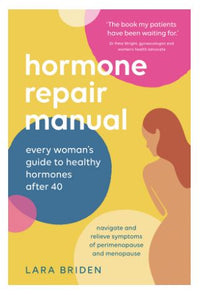 Hormone Repair Manual by Lara Briden - Melbourne Natural